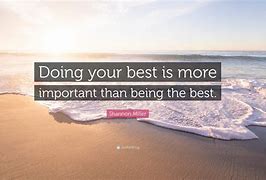 Image result for Keep On Doing Your Best