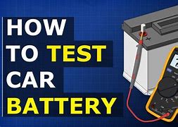 Image result for How to Test AA Car Battery and Charging System