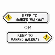Image result for Walkway Signs