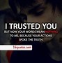 Image result for Sad Trust Quotes
