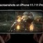 Image result for iPhone 11 Pro Max ScreenShot