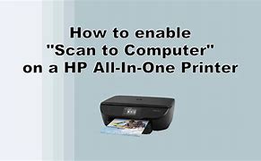 Image result for Enable Scan to Computer HP Printer