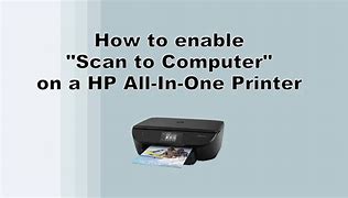 Image result for HP Deskjet Scan to Computer