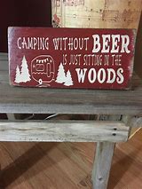 Image result for Funny Camping Wood Signs