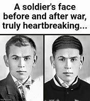 Image result for Before and After War Meme