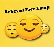 Image result for Relieved Emoji Face