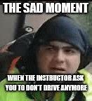 Image result for Drive Away Car Meme