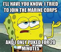 Image result for Spongebob Marine Corps Memes