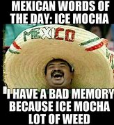 Image result for Mexican Memes Twitter