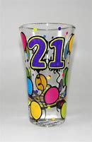 Image result for 21st Birthday Shot Glass
