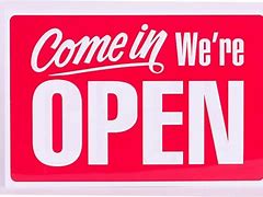 Image result for Business Open Signs