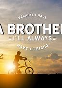 Image result for Love My Bro