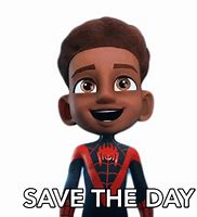 Image result for Save the Day Meme