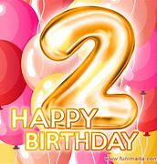 Image result for Happy 2nd Birthday Wishes