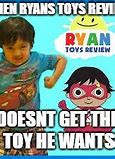 Image result for Ryan's Toy Review Meme