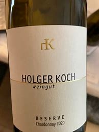 Bildergebnis für Holger Koch Chardonnay Reserve
