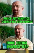 Image result for Breaking Bad Math Meme