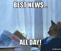 Image result for Best News This Week Meme