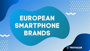 Image result for European Mobile Phone Brands