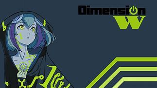 Image result for Dimension W Computer Wallpaper