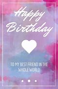 Image result for Happy Birthday to My Beautiful Best Friend