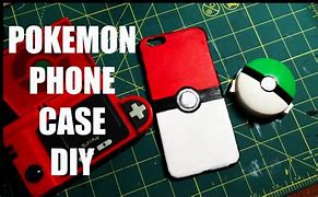 Image result for DIY Pokemon Phone Case