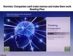 Image result for Computer Brain Meme