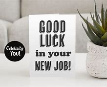 Image result for Good Luck New Job Card Printable