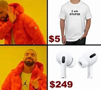 Image result for Giant AirPod Meme