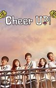 Image result for Cheer Up TV Show