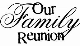 Image result for Family Reunion Words