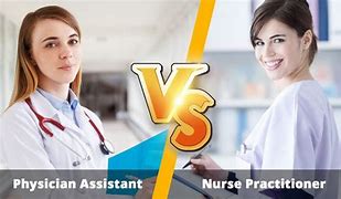 Image result for Difference Between Nurse Practitioner and PA