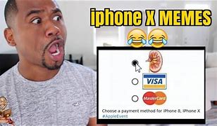 Image result for iPhone X Memes