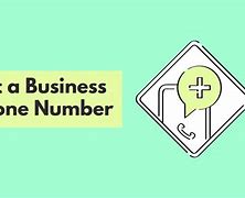 Image result for How to Make a Business Phone Number