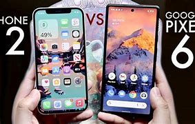 Image result for Pixel 6 vs iPhone