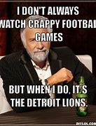 Image result for Detroit Lions Super Bowl Meme