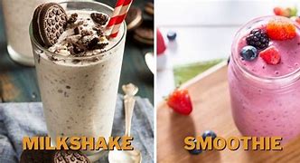 Image result for Difference Between Milkshake and Smoothie