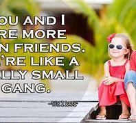 Image result for Beautiful Friend Funny Quotes