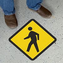 Image result for Pedestrian Walkway Signage