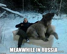 Image result for Meanwhile in Russia Meme