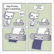 Image result for Printer Jamming Joke