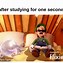 Image result for Sarcastic Memes About Studying