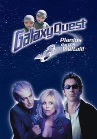 Image result for Galaxy Quest Posters