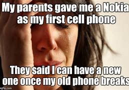 Image result for Breaking Cell Phone Meme