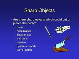 Image result for Image of Effects of Sharp Objects