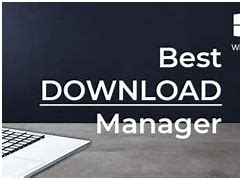 Image result for Download Manager for PC