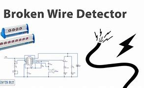 Image result for Broken Wire Detector
