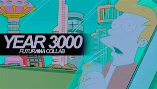 Image result for Futurama Year 3000