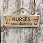 Image result for Funny Nurse Signs