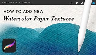 Image result for Watercolor Paper for Procreate